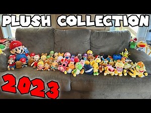 My Mario Plush Collection 2023! -SuperMarioMason