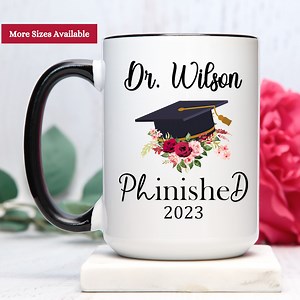 Phd Graduation Gift, Phd Graduation Mug Personalized, Phd Graduation Gift for Her, Doctorate Mug, Phd Grad Gift, Phd Cup - Etsy
