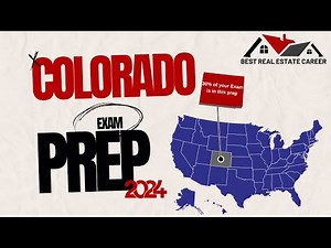 Colorado Real Estate Exam Prep: Expert Tips for (2024 Prep Session)