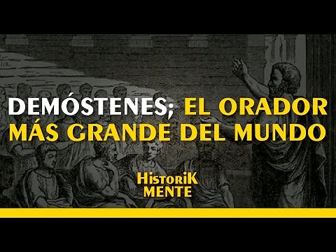 DEMÓSTENES; EL ORADOR MÁS GRANDE DEL MUNDO | HISTORIA GRIEGA