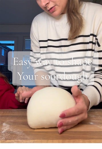 Easy Way to Shape Sourdough Bread: Part 1
