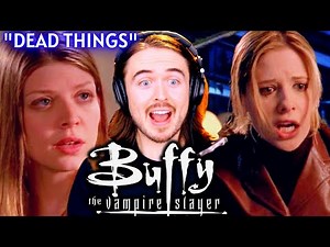 *ULTIMATE BREAKING POINT* Buffy the Vampire Slayer S6 Ep 13 "Dead Things" Reaction FIRST TIME WATCH