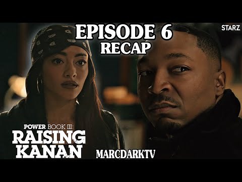 POWER BOOK III: RAISING KANAN SEASON 2 EPISODE 6 RECAP!!!