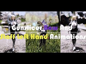 Gunslicer Bow And Staff Left Hand Animations