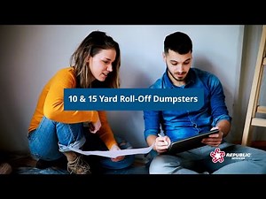 10-Yard & 15-Yard Roll-Off Dumpster Rentals for Home/Residential Customers