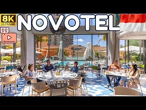 【8K】Novotel Monte Carlo in Monte Carlo, Monaco - Complete Tour (Subtitles)