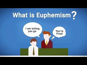 EUPHEMISM -A Figure of Speech
