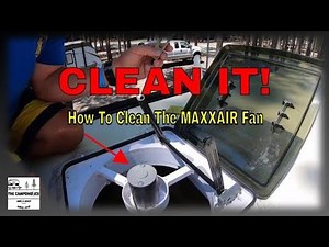 How To Clean Your MAXXAIR Fan In Your RV 💪