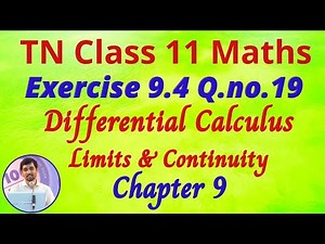 11th Maths Exercise 9.4 Q.No.19 Limits and Continuity AlexMaths Tamil Nadu New Syllabus