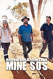Watch Aussie Gold Hunters: Mine SOS Season 1 Episode 6 - Nathan and Steve