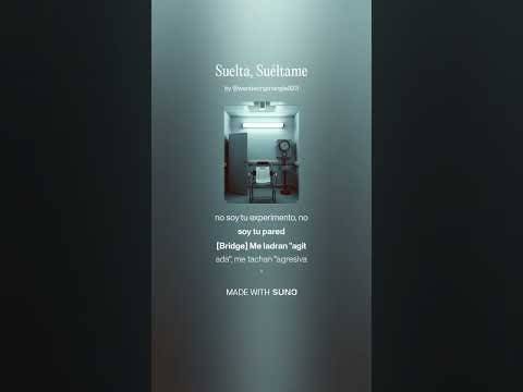 Suelta, suéltame