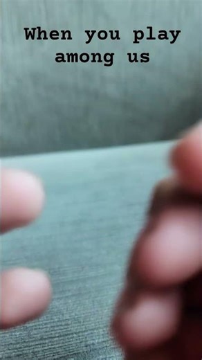 when you play among us