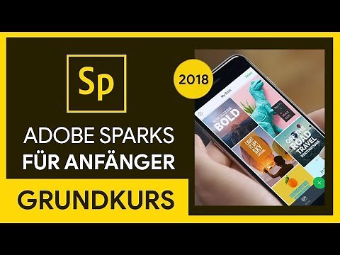Adobe Spark (2018) Grundkurs für Anfänger (Tutorial)