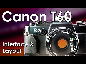 Canon T60 Review, Features, and Overview
