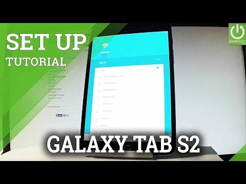 How to Set Up SAMSUNG Galaxy Tab S2 - Activation & Configuration