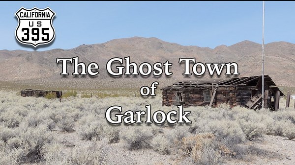 The Haunted Ghost Town of Garlock – A Deserted History