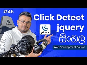 Click Detect jquery - #45 Complete Web Development Course - Sinhala