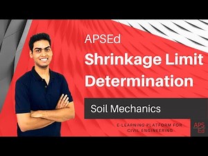 Shrinkage Limit Determination of Soil | Soil Mechanics | APSEd