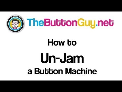 How to Un-Jam a Button Machine