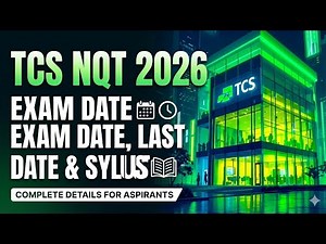 TCS NQT 2026EXAM DATE EXAM DATE, LAST DATE & SYLLABUS COMPLETE DETAILS FOR ASPIRANTS