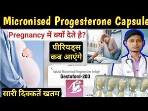 Micronised progesterone soft gelatin capsules 200 mg / gestoford 200 / progesterone capsule