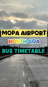 #mopaairport #goa #airportbusservice #northgoa #southgoa Departure Timings CALANGUTE-BAGA-ARPORA-MAPUSA-MOPA AIRPORT & BACK 6.00 7.00 10.00 11.45 16.30 8.00 10.15 11.30 12.00 13.30 14.45 17.30 MAPUSA-MOPA AIRPORT & BACK 6.30 7.00 8.00 8.45 10.00 11.00 12.45 14.00 16.30 17.30 19.15 18.30 PANAJI-MAPUSA-MOPA AIRPORT & BACK 6.00 7.30 8.15 9.30 10.30 13.30 16.00 8.15 11.15 20.00 MARGAO-PANAJI-MAPUSA-MOPA AIRPORT & BACK 5.00 10.30 6.30 12.30 8.30 15.00 16.00 Route:- CALANGUTE-PANAJI-DABOLIM AIRPORT & 