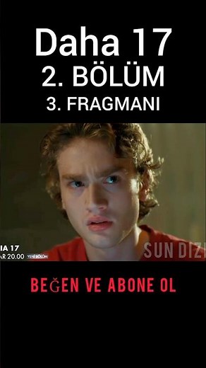 Daha 17 Episode 2 Trailer 3