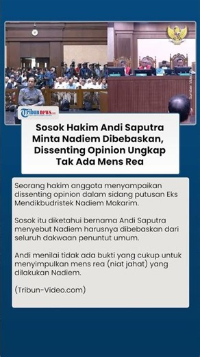 Judge Andi in the Spotlight! Dissenting Opinion Calls for Nadiem Makarim’s Acquittal, Citing Lack...