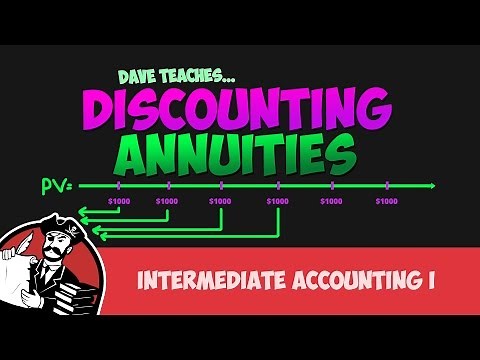 Discounting to Find the Present Value of an Annuity (Intermediate Accounting I #5)