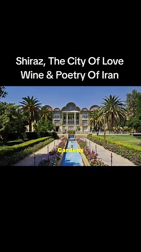 Discover Shiraz: The City of Love and Poetry