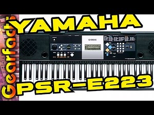 Yamaha PSR-E223 back for more!