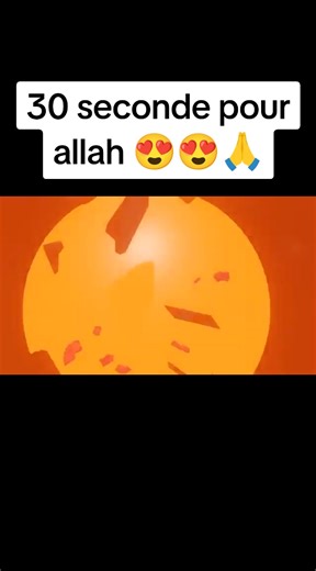 30 seconde pour allah 🙏🙏
