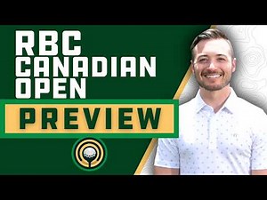 RBC Canadian Open | Fantasy Golf Preview & Picks, Sleepers, Data - DFS Golf & DraftKings