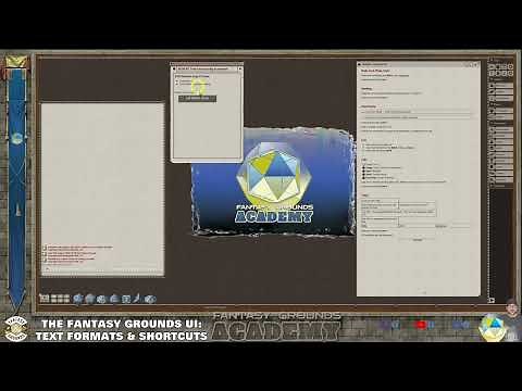 Fantasy Grounds UI -Text Formatting & Shortcuts| All Rule Sets| FG v.4.4.9