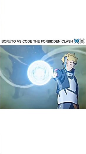 BORUTO VS CODE THE FORBIDDEN CLASH🥶☠️ #shorts #viral #new #boruto #naruto