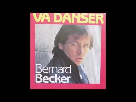 Bernard Becker - Va danser - 1985