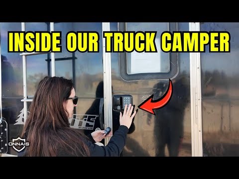 FINALLY Our Truck Camper Tour | Onnais (Smart Lock Upgrade & MAJOR Roof Leak )