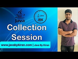 Collection Session-By Kiran Sir-JAVA By Kiran, Pune