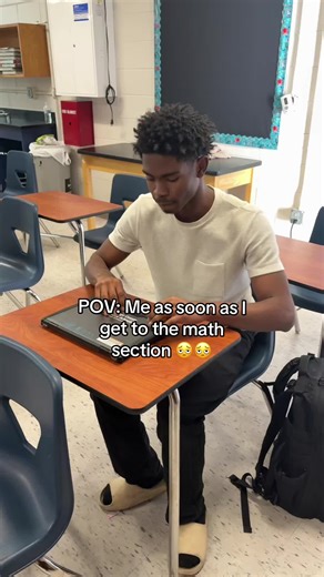 That SAT gon fry me🫩😂😂#testing #exam #SAT #highschool #classroom | math