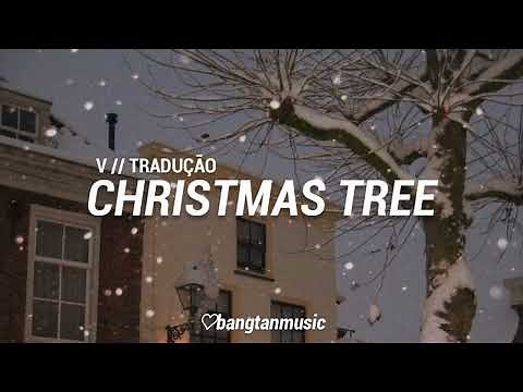 V || Christmas Tree || Tradução PT/BR