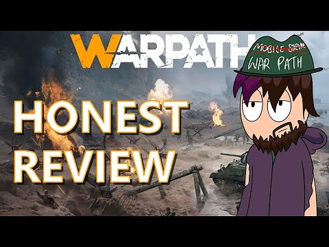 WARPATH- An HONEST review