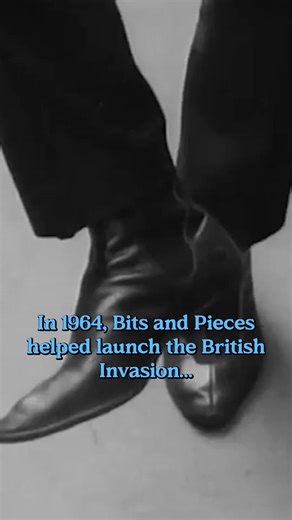 Bits and Pieces by The Dave Clark Five was a huge hit in 1964. | The Dave Clark Five