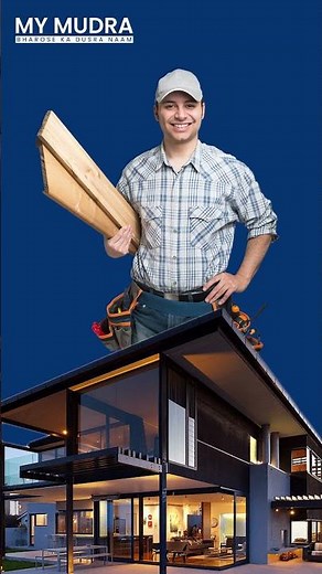 Home Renovation Loan | Upgrade Your Dream Home with| My Mudra