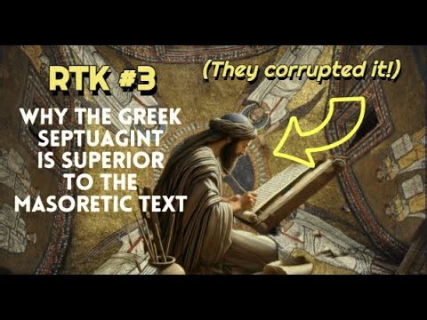 Why You Can't Trust the Masoretic Text: History of Old Testament Translations