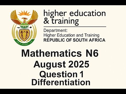 Mathematics N6 August 2025 Question 1 Differentiation ‪@mathszoneafricanmotives‬