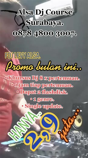 Alsa Dj Course Surabaya.