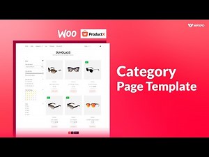 How to Create & Customize WooCommerce Product Category Page Template Using ProductX