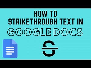 How to Strikethrough Text in Google Docs