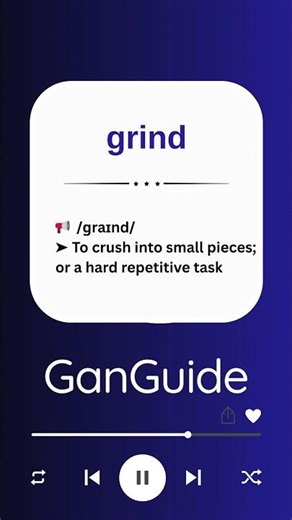 C1 English Word: GRIND | Meaning & Pronunciation