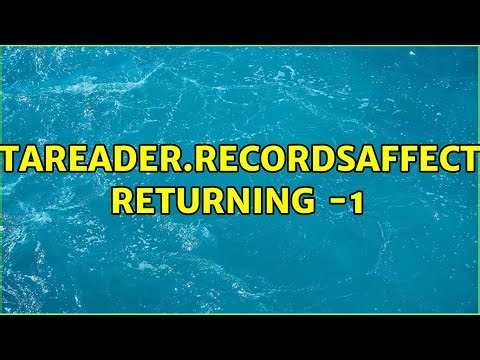DataReader.RecordsAffected returning -1 (2 Solutions!!)